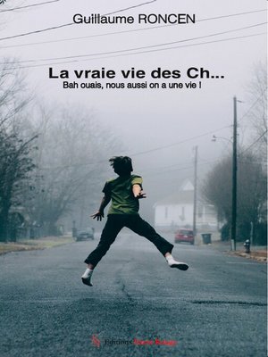 cover image of La vraie vie des Ch...
